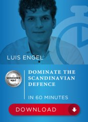 Dominate the Scandinavian Defence: Expert Strategies for White in 60 Minutes, Luis Engel (English)