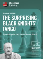 The Surprising Black Knights' Tango - Unleash Winning Strategies as Black!, Andrew Martin (English)
