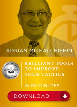 Brilliant tools to improve your Tactics in 60 Minutes, Adrian Mikhalchishin (English)