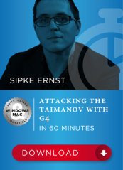 Attacking the Taimanov with g4 in 60 Minutes, Sipke Ernst (English)