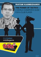 Power of Tactics - A World Champion's Guide for a Club Player, Rustam Kasimdzhanov (English)