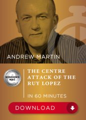 The Centre Attack of the Ruy Lopez in 60 Minutes, Andrew Martin (English)