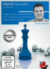 Revealing Modern Grandmaster Secrets Vol. 2 – Calculation, Countering & Defence, Positional Play and the King, Nicholas Pert (English)