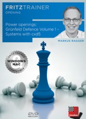 Power openings: Grünfeld Defence Volume 1 - Systems with cxd5, Markus Ragger (English)