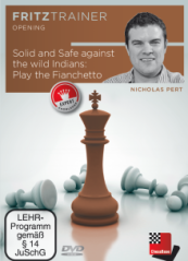 Solid and safe against the Indian openings: Play the Fianchetto, Nicholas Pert (English)