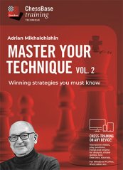 Master your Technique Vol. 2 - Winning strategies you must know, Adrian Mikhalchishin (English)