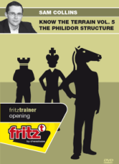 Know the Terrain Vol. 5: The Philidor Structure, Sam Collins (English)