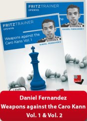 Weapons against the Caro Kann  Vol. 1 & Vol. 2, Daniel Fernandez (English)