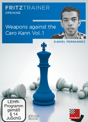 Weapons against the Caro Kann  Vol. 1: Panov and Two Knights, Daniel Fernandez (English)