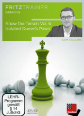 Know the Terrain Vol.6: Isolated Queen's Pawn, Sam Collins (English)
