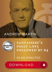 Santasiere's Folly: 1.Nf3 followed by b4 in 60 Minutes, Andrew Martin