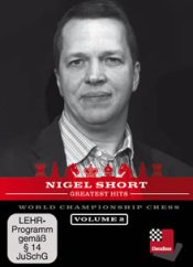 Greatest Hits Vol. 1, Nigel Short (English)