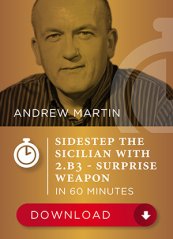 Sidestep the Sicilian with 2.b3 - surprise weapon in 60 Minutes, Andrew Martin (English)
