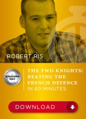 The Two Knights: Your Shortcut to Beating the French!, Robert Ris (English)