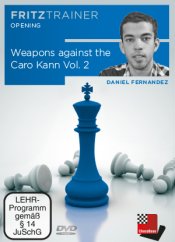 Weapons against the Caro Kann  Vol. 2, Daniel Fernandez (English)