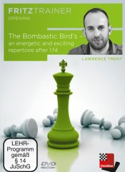 The Bombastic Bird's - an energetic and exciting repertoire after 1.f4, Lawrence Trent (English)
