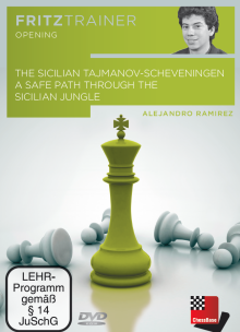 The Sicilian Tajmanov-Scheveningen, Alejandro Ramirez (English)