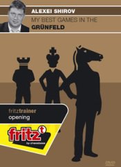 My best games in the Grünfeld, Alexei Shirov (English)