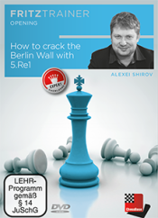 How to crack the Berlin Wall with 5.Re1, Alexei Shirov (English)