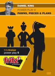 Power Play 6 - Pawns, Pieces & Plans, Daniel King (English)