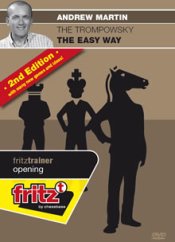 The Trompowsky - The easy way - 2nd Edition, Andrew Martin (English)