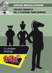 Strategy University Vol 3: Positional Pawn Sacrifice, Adrian Mikhalchishin (English)