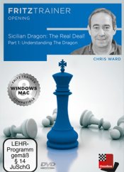 Sicilian Dragon: The Real Deal! Part 1: Understanding The Dragon, Chris Ward (English)