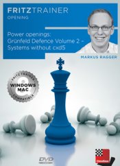 Power openings: Grünfeld Defence Volume 2 - Systems without cxd5, Markus Ragger (English)
