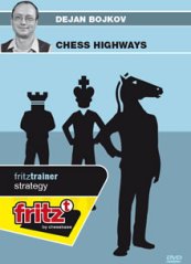 Chess Highways, Dejan Bojkov (English)